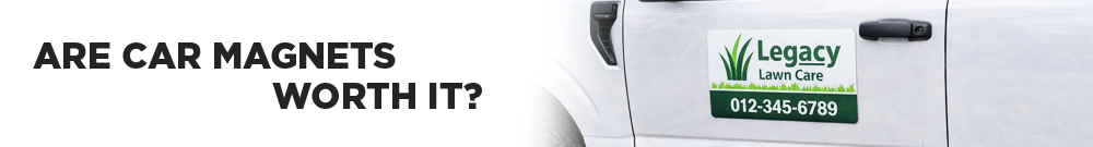 Are Car Magnets Worth It for Small Businesses