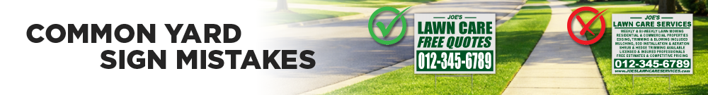 Common Yard Sign Mistakes (And How to Avoid Them)