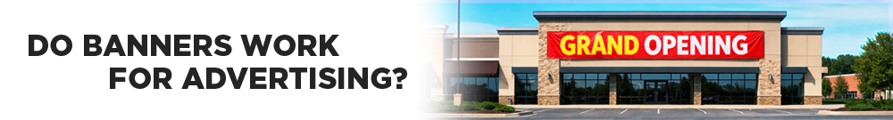 Do Banners Work for Advertising?
