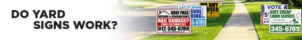 Do Yard Signs Work?