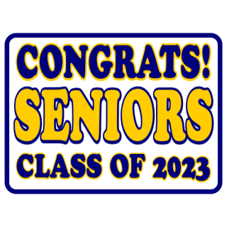 Congrats+Seniors+Sign+101