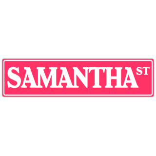 Samantha+Street+Sign