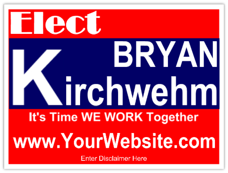 Election Campaign Sign Political Signs