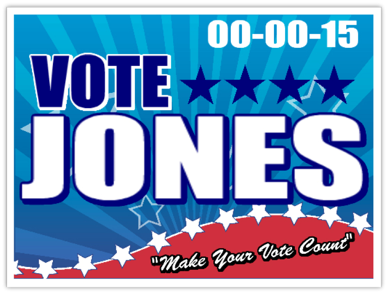 Political122 Political Sign Templates Campaign Signs Yard Signs