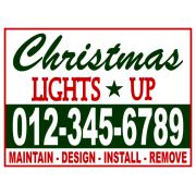 Christmas Lights Up - Maintain Design Install - Sign Template