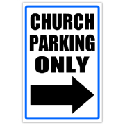 Church Parking Sign 01