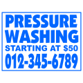 Pressure Washing Sign 101