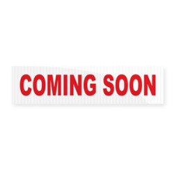 Coming Soon Real Estate Rider 6x24