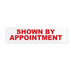 Shown By Appointment Real Estate Rider 6x24