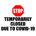 Temporarily Closed Sign