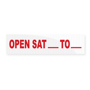 Open Saturday Hours Real Estate Rider 6x24