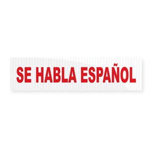 Se Habla Espanol Real Estate Rider 6x24